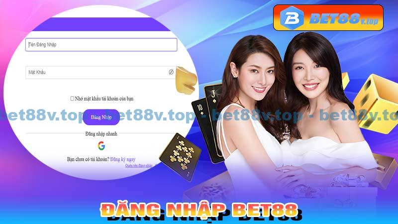 đăng nhập Bet88